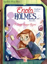 Enola Holmes'un Maceraları 5 / Kayıp Mesajın Gizemi