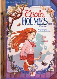 Enola Holmes'un Maceraları 1 / Çifte Kayıp