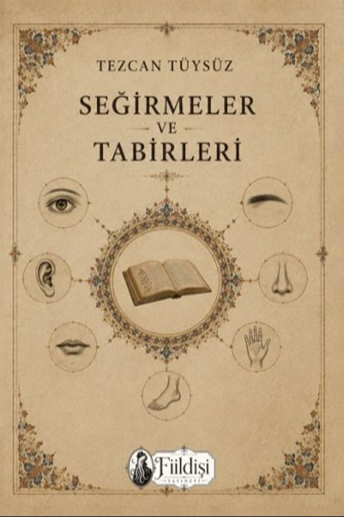 Seğirmeler ve Tabirleri