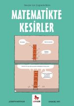 Matematikte Kesirler / Gençler İçin Çizgilerle Bilim