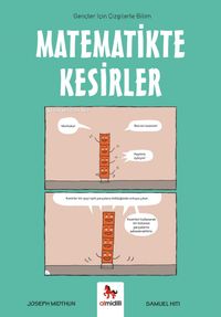Matematikte Kesirler / Gençler İçin Çizgilerle Bilim
