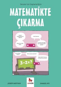 Matematikte Çıkarma / Gençler İçin Çizgilerle Bilim