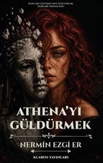Athena'yı Güldürmek