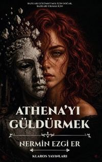 Athena'yı Güldürmek