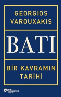 Batı & Bir Kavramın Tarihi