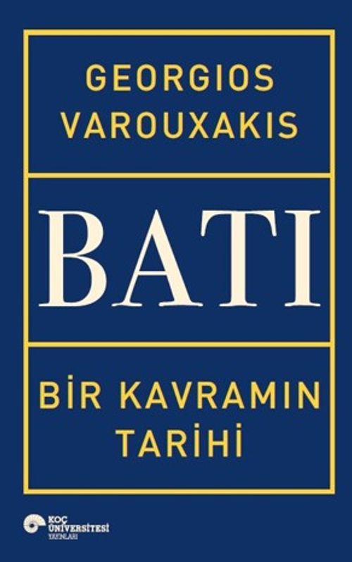 Batı & Bir Kavramın Tarihi