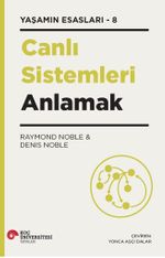 Canlı Sistemleri Anlamak / Yaşamın Esasları 8