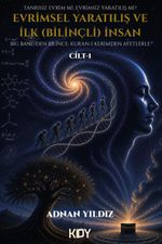 Evrimsel Yaratılış ve İlk (Bilinçli) İnsan