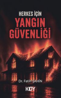 Herkes İçin Yangın Güvenliği