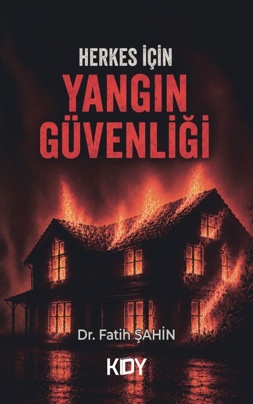 Herkes İçin Yangın Güvenliği