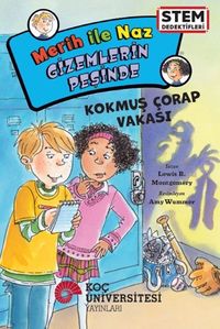 Merih İle Naz Gizemlerin Peşinde / Kokmuş Çorap Vakası