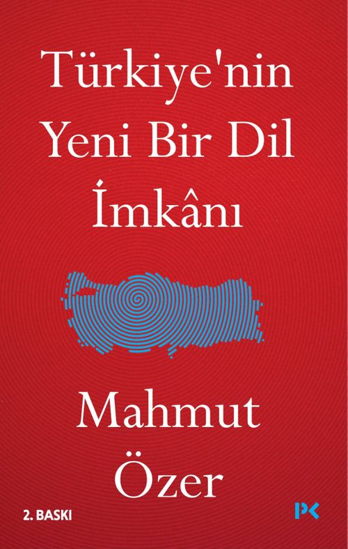 Türkiye'nin Yeni Bir Dil İmkanı