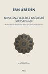 Mevlana Halid-i Bağdadî Müdafaası