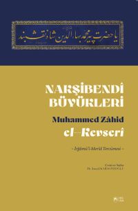 Nakşibendî Büyükleri & İrğamu'l Merîd Tercümesi