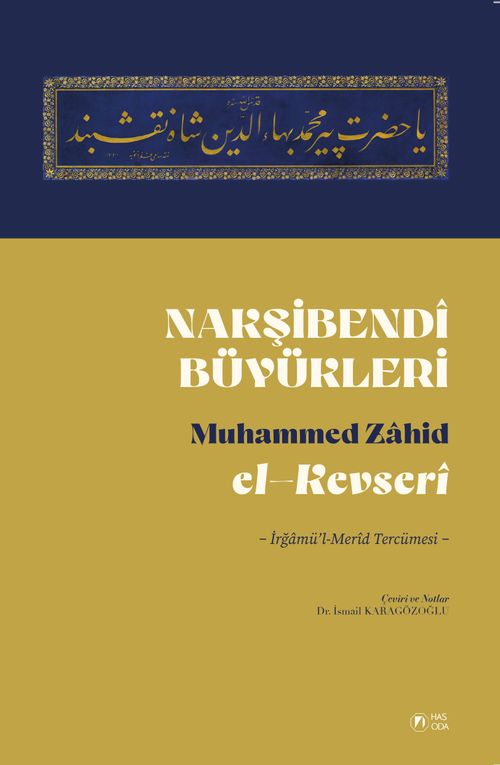 Nakşibendî Büyükleri & İrğamu'l Merîd Tercümesi