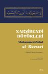 Nakşibendî Büyükleri &amp; İrğamu'l Merîd Tercümesi