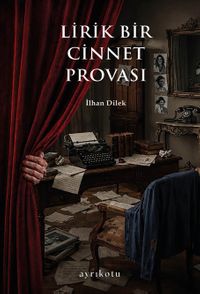 Lirik Bir Cinnet Provası