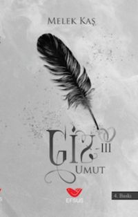 Giz 3 / Umut