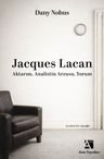 Jacques Lacan &amp; Aktarım, Analistin Arzusu, Yorum