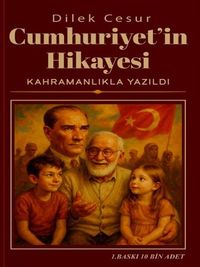 Cumhuriyetin Hikayesi