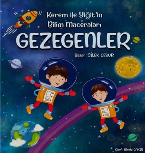 Kerem İle Yiğit'in Bilim Maceraları / Gezegenler
