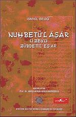 Nu'hbetü'l Asar Li-Zeyli Zübdeti'l-Eş'ar