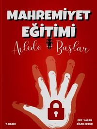 Mahremiyet Eğitimi Ailede Başlar
