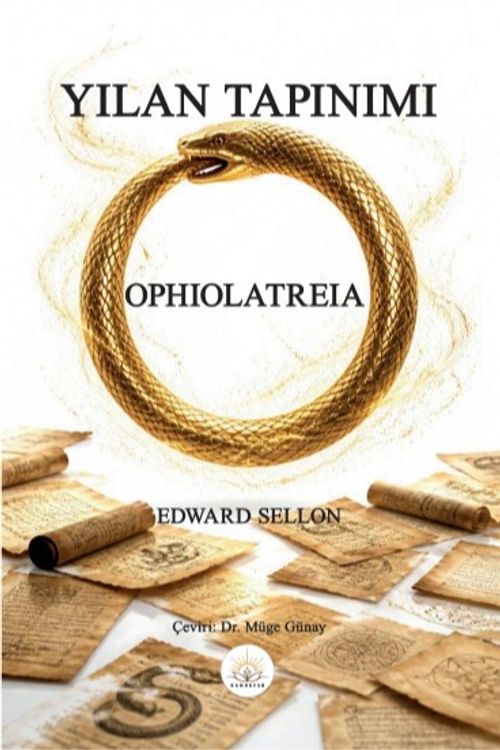 Yılan Tapınımı & Ophiolatreia