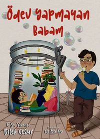 Ödev Yapmayan Babam