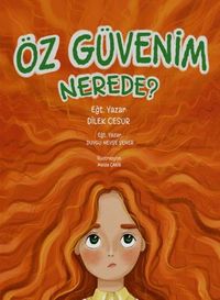Öz Güvenim Nerede?