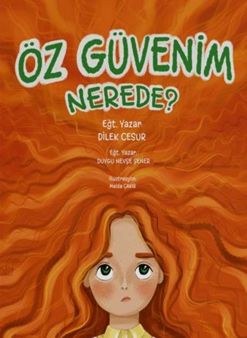 Öz Güvenim Nerede?