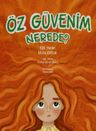 Öz Güvenim Nerede?