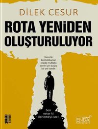 Rota Yeniden Oluşturuluyor