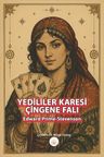 Yedililer Karesi &amp; Çingene Falı