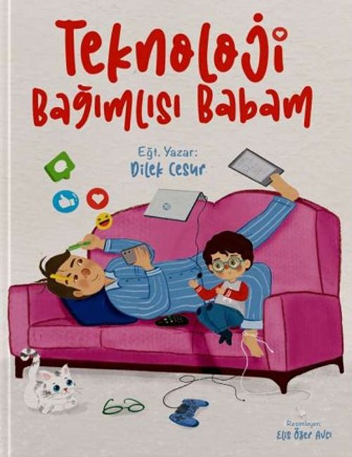 Teknoloji Bağımlısı Babam