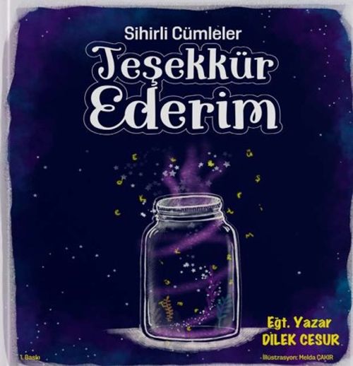 Sihirli Cümleler / Teşekkür Ederim