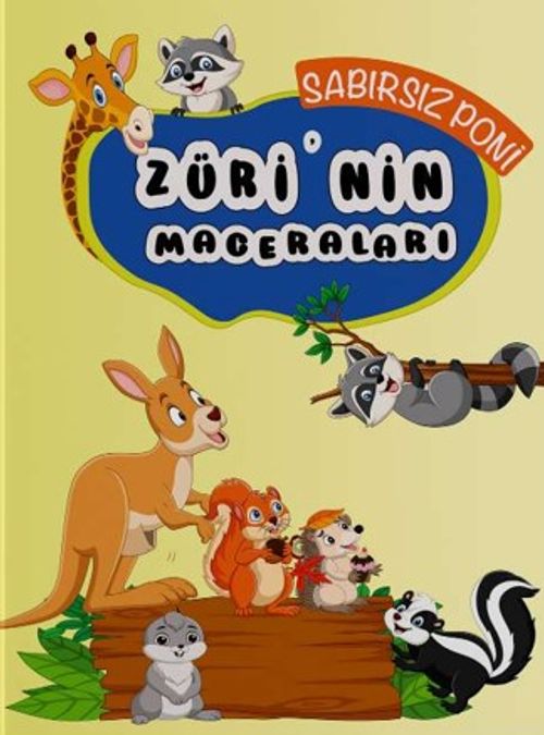 Züri'nin Maceraları / Sabırsız Poni