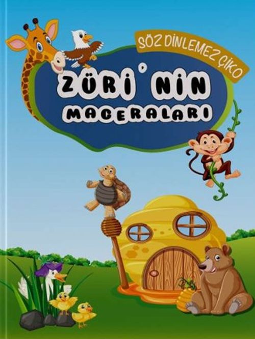Züri'nin Maceraları / Söz Dinlemez Çiko