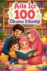 Aile İçi 100 Okuma Etkinliği