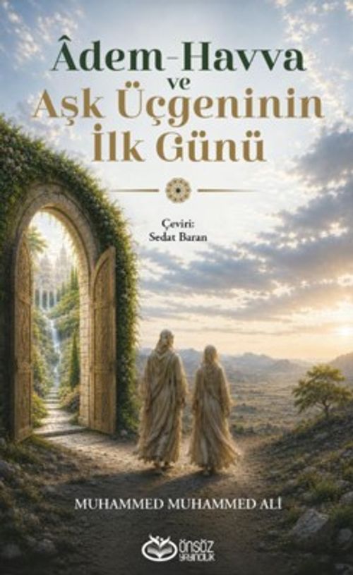 Adem-Havva ve Aşk Üçgeninin İlk Günü