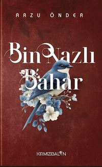 Bin Nazlı Bahar