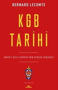 KGB Tarihi & Sovyet Gizli Servisi'nin Gerçek Hikayesi