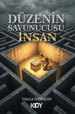 Düzenin Savunucusu İnsan