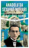 Anadolu'da Seyahat Notları