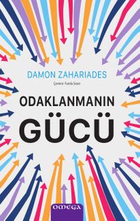 Odaklanmanın Gücü