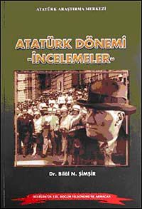 Atatürk Dönemi - İncelemeler