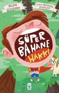 Süper Bahane Hakkı