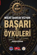 Mülki İdarede Vizyon / Başarı Öyküleri