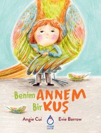 Benim Annem Bir Kuş