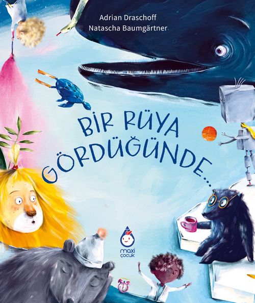 Bir Rüya Gördüğünde